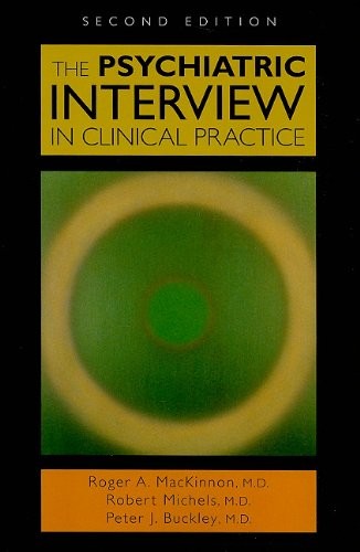 The Psychiatric Interview in Clinical Practice