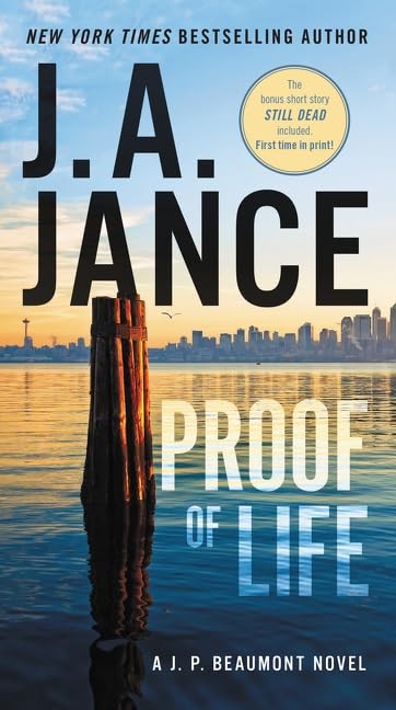 Proof of Life: A J. P. Beaumont Novel – mass market paperback Jance, J. A.