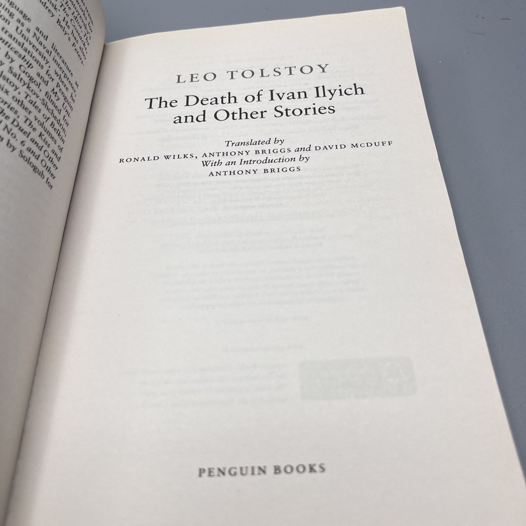 The Death of Ivan Ilyich and Other Stories by Leo Tolstoy Penguin Classics
