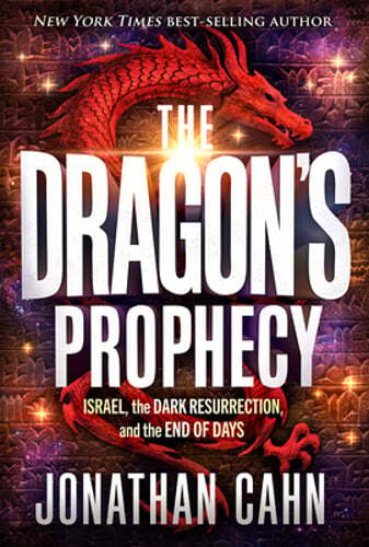 The Dragon’s Prophecy by Jonathan Cahn: Used