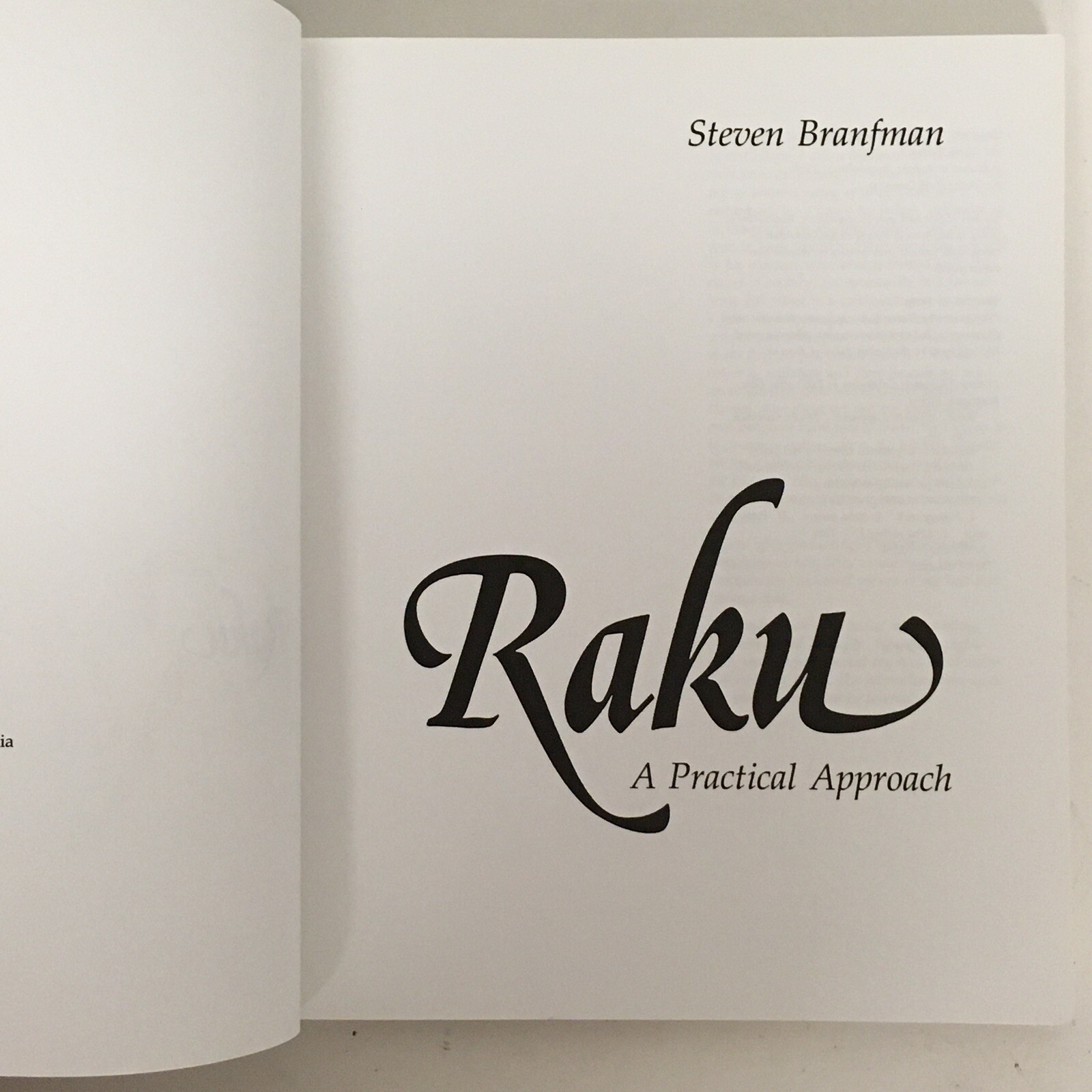 Raku: A Practical Approach by Steve Branfman 1991 Paperback 161 Pages Very Good