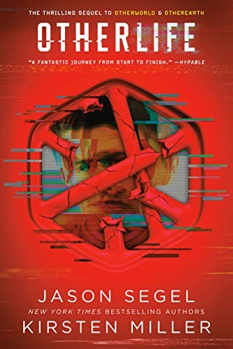 OtherLife (Last Reality) by Segel, Jason, Miller, Kirsten