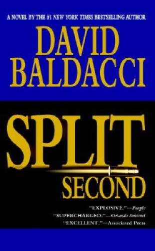 Split Second (Baldacci, David) – Hardcover By David Baldacci – GOOD