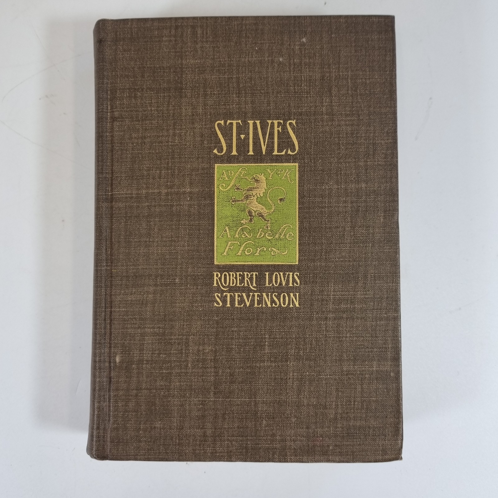 St. Ives By Robert Louis Stevenson 1st Edition 1897 Charles Scribner’s Sons