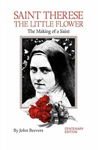 St. Therese, The Little Flower: The – Paperback, by John Beevers – Very Good