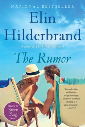 The Rumor: A Novel – Paperback By Hilderbrand, Elin – GOOD
