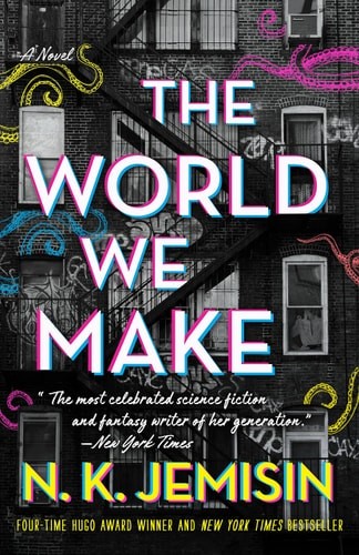 The World We Make: A Novel (The Great Cities, 2), Jemisin, N. K., Very Good Book