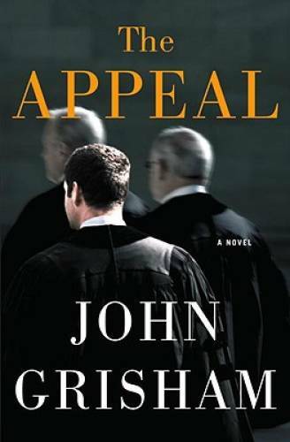 The Appeal – Hardcover By Grisham, John – VERY GOOD