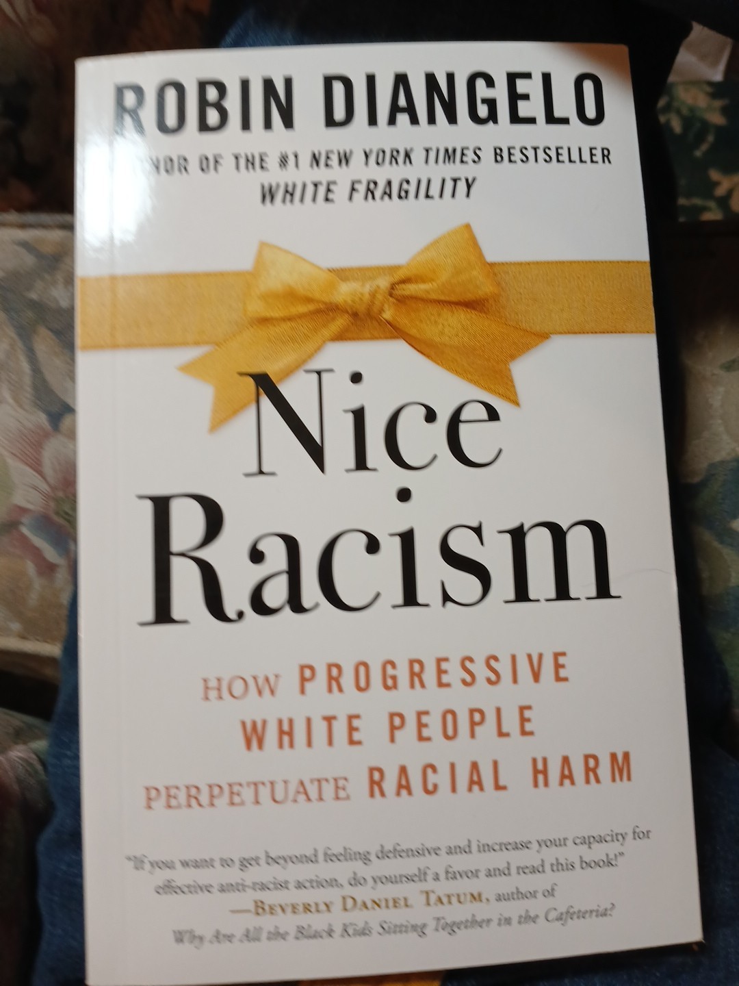 Nice Racism : by Robin DiAngelo (2022, Trade Paperback)