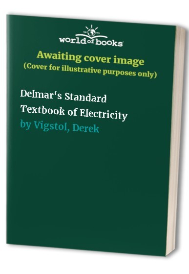 Delmar’s Standard Textbook of Electri…, Derek Vigstol