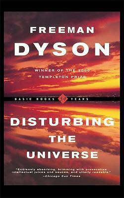 Disturbing The Universe; Sloan Foundation – 0465016774, Freeman Dyson, paperback