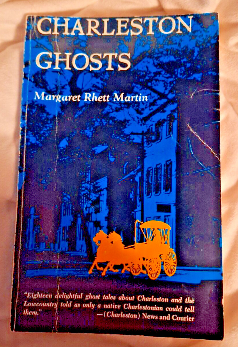 Charleston Ghosts(1972; Margaret Rhett Martin) 1st Paperback Edition