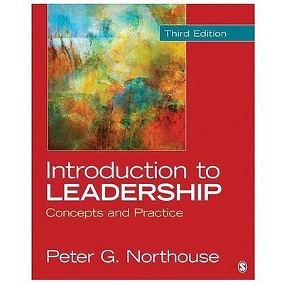 Introduction to Leadership: Concepts and Practice by Peter G. Northouse