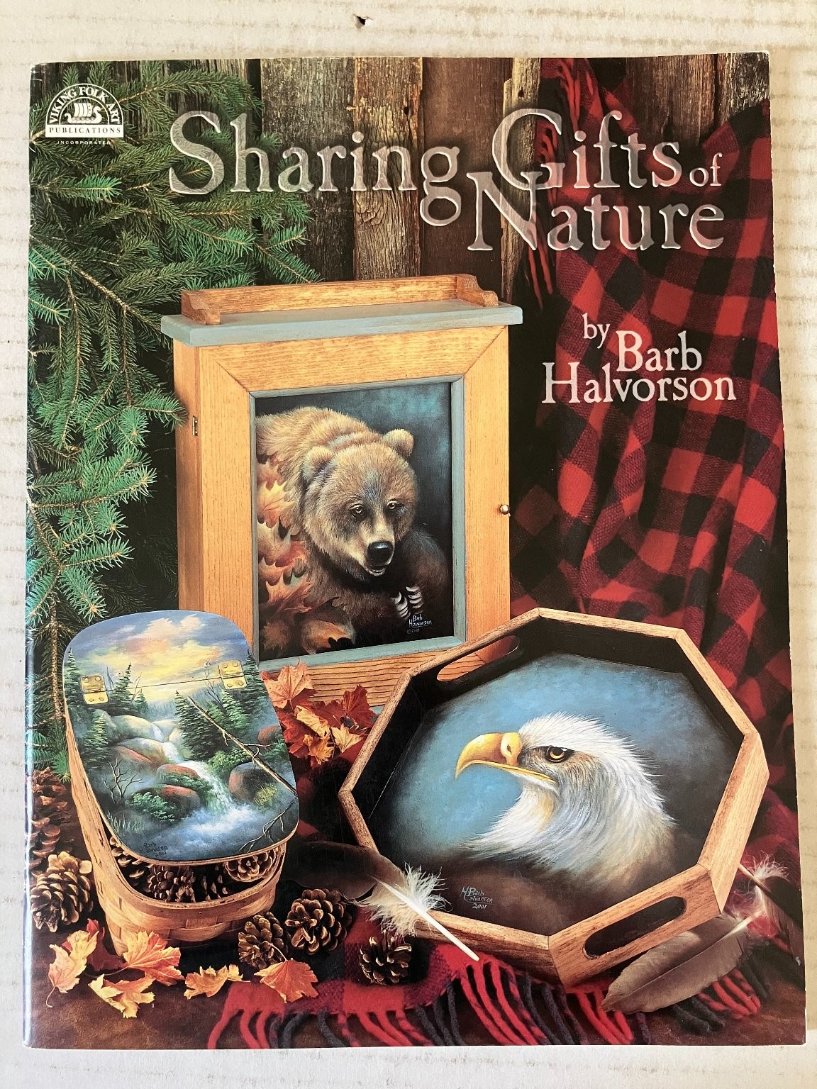 Sharing Gifts of Nature Barb Halvorson 2001 Folk Art Painting Craft Book Viking
