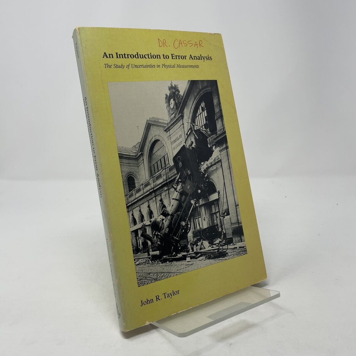 Introduction to Error Analysis by John R. Taylor PB First Thus Very Good 1982