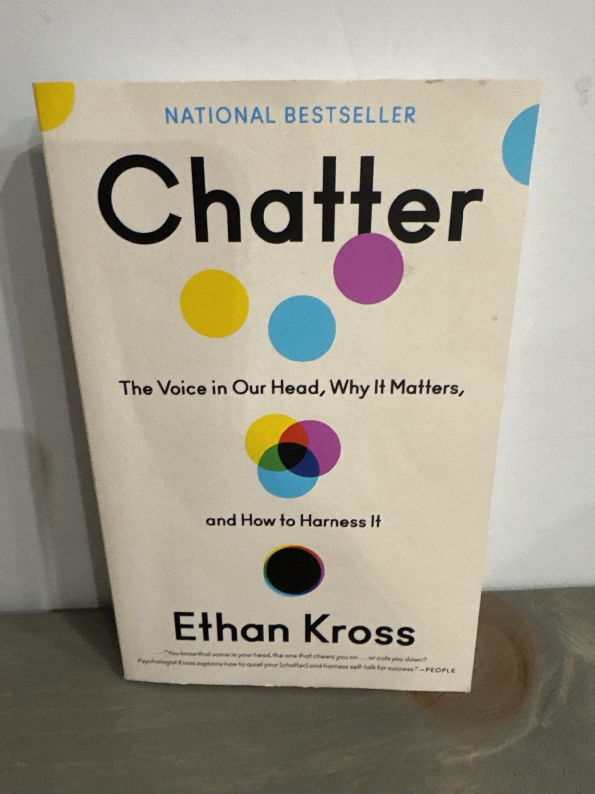Chatter: The Voice in Our Head, Why It Matters, and How to Harness It by Kross