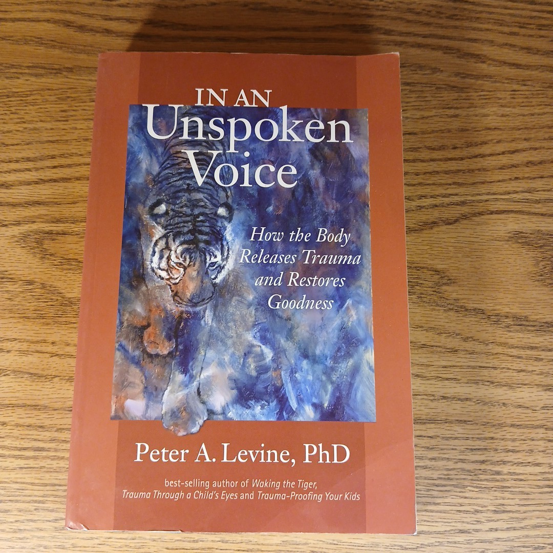 In An Unspoken Voice By Peter Levine Trade Paperback