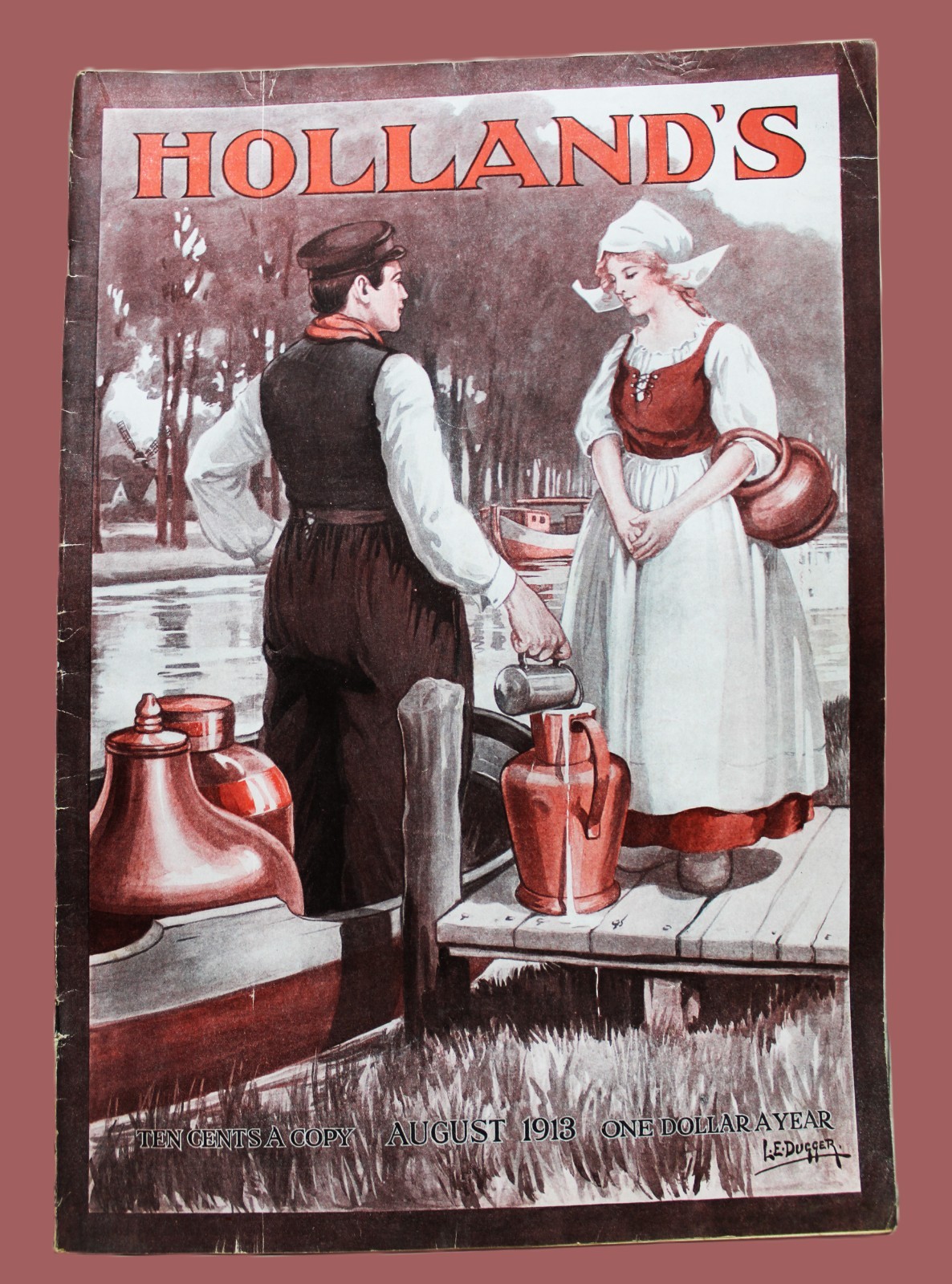 HOLLAND’S MAGAZINE AUGUST 1913 WOMENS FASHIONS HOMEMAKING FICTION STORIES