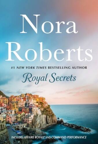 Royal Secrets: 2-in-1: Affaire Royale and Command Performance (Cordi – VERY GOOD
