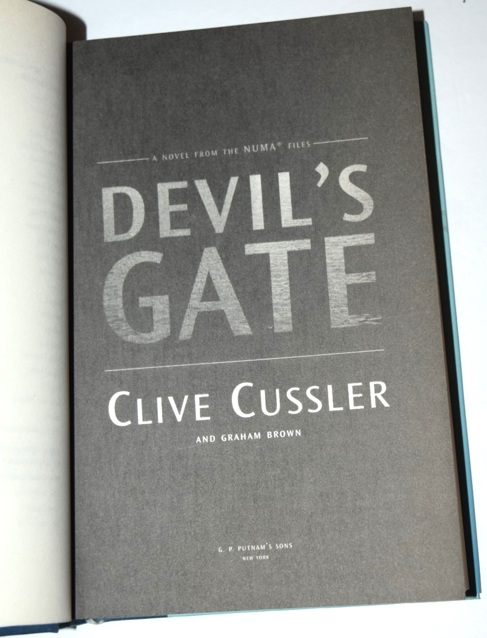“DEVIL’S GATE,” Hard Cover Book, Clive Cussler, 475 Pages, Like-New (c) 2011