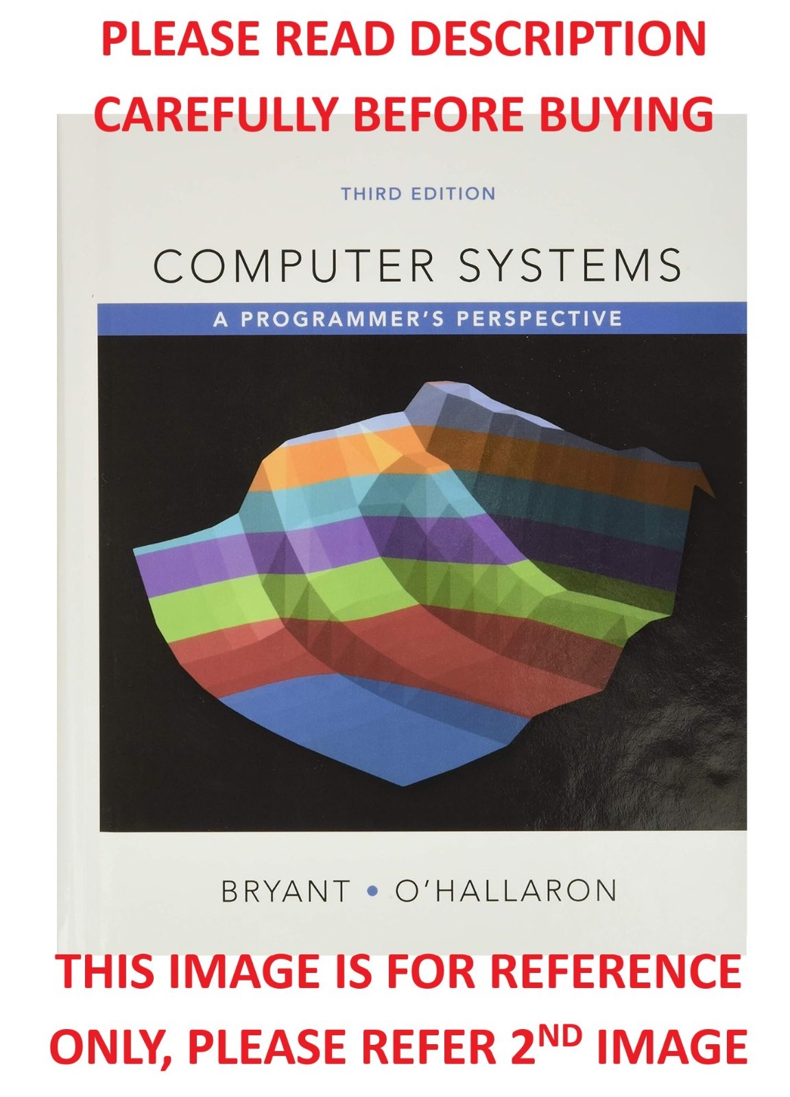 Computer Systems by Randal E. Bryant 3rd International Softcover Ed Same Book