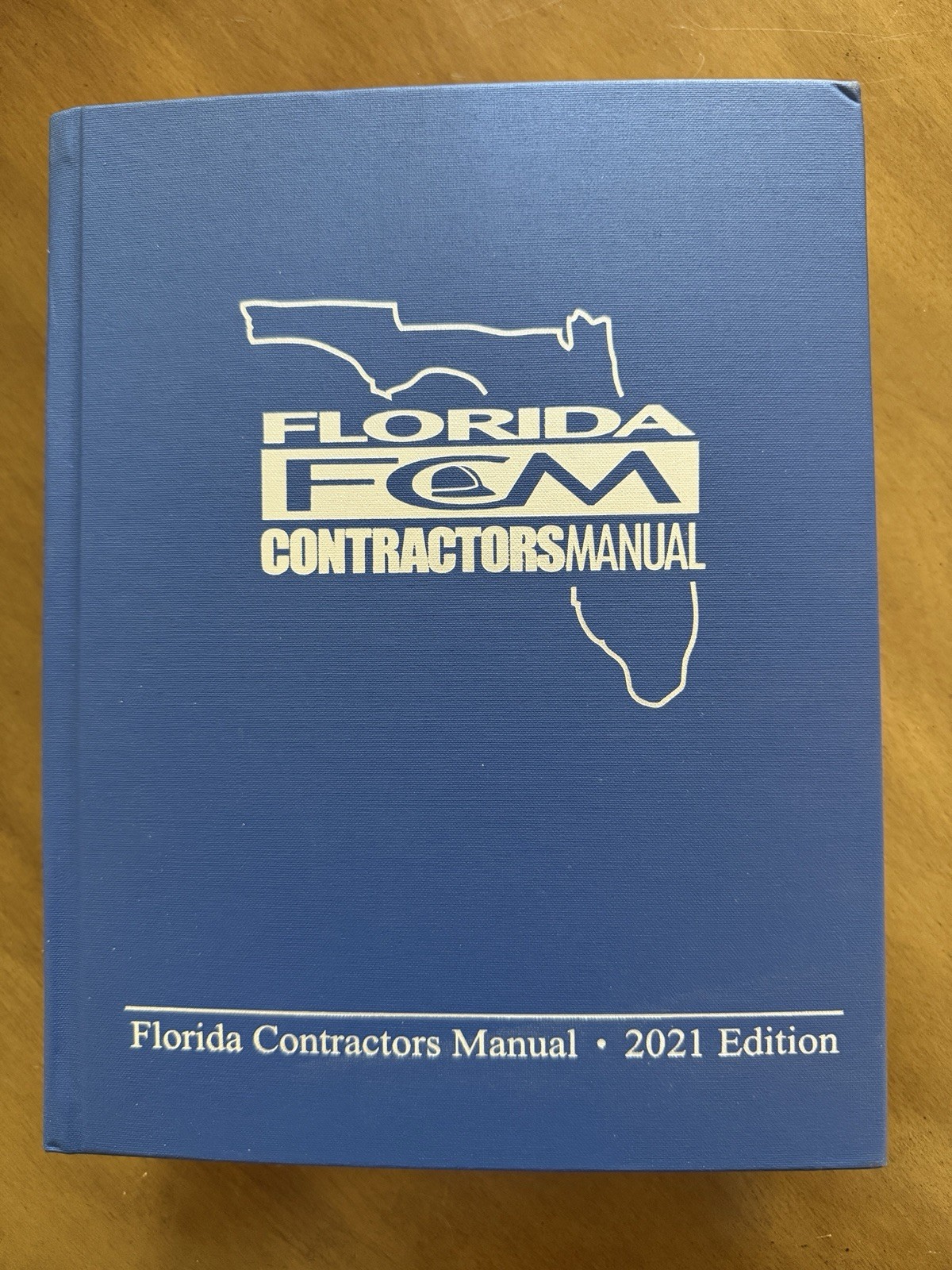 Highlighted – FLORIDA CONTRACTORS MANUAL 2021 EDITION