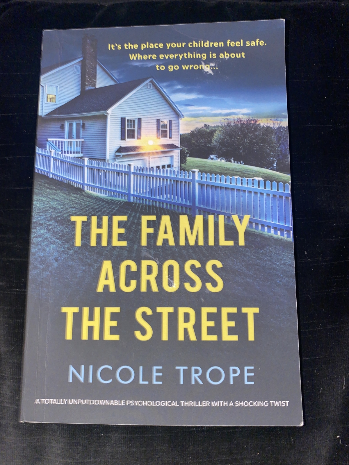 The Family Across the Street: A totally unputdownable psycho… by Trope, Nicole