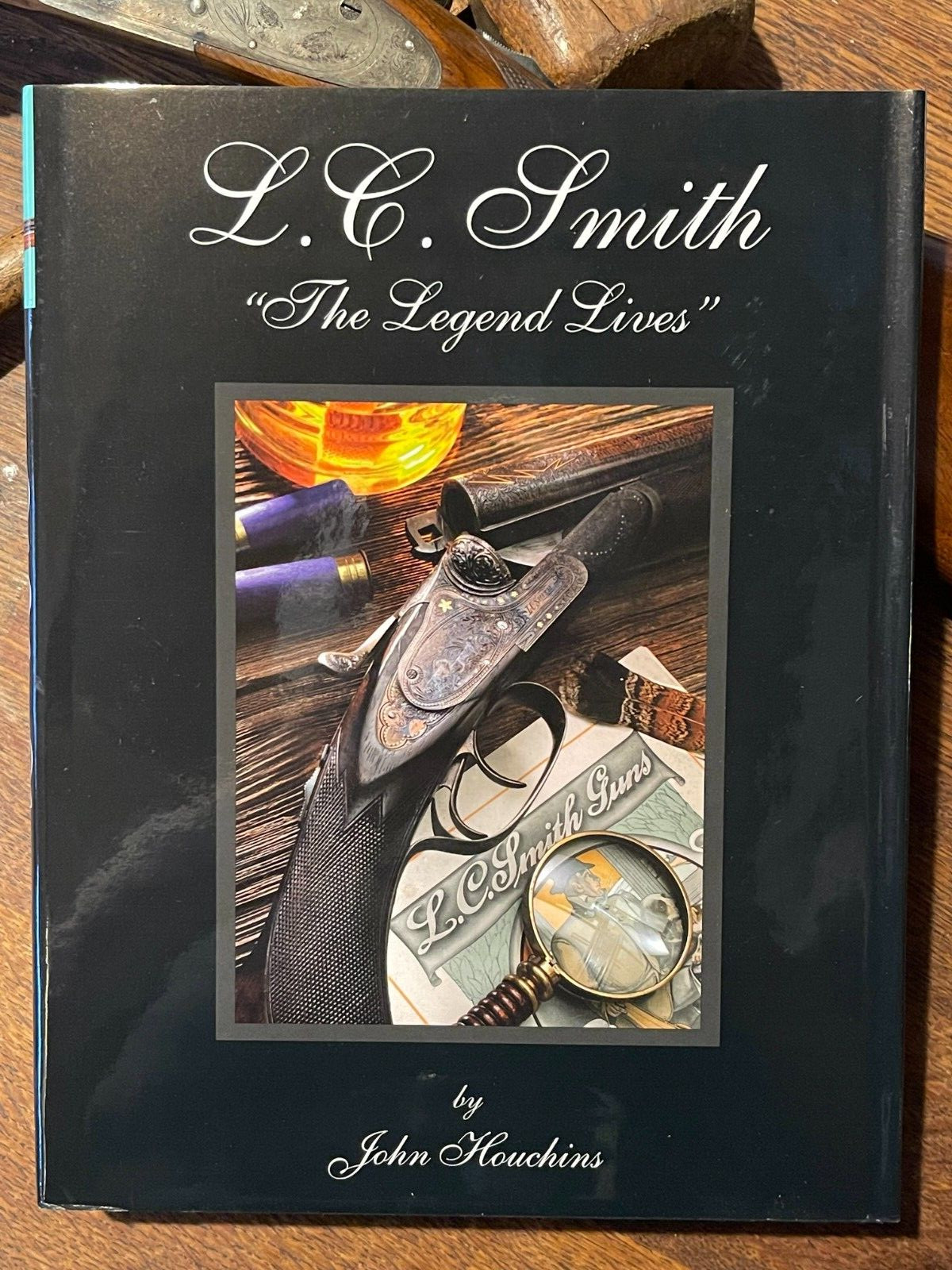 “L.C. Smith~ The Legend Lives”, by John Houchins. The last Mint unopened copies!