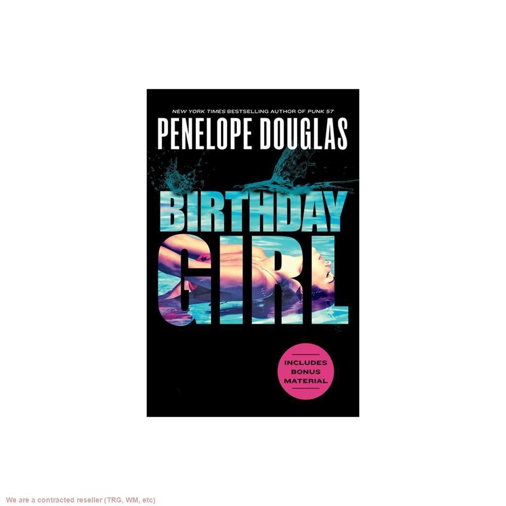 Birthday Girl – by Penelope Douglas (Paperback)