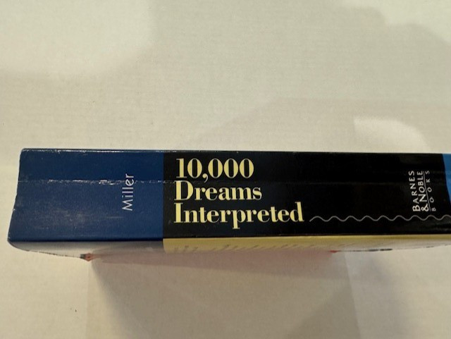 10000 Dreams Interpreted : A Dictionary of Dreams by Gustavus Miller-Free Ship