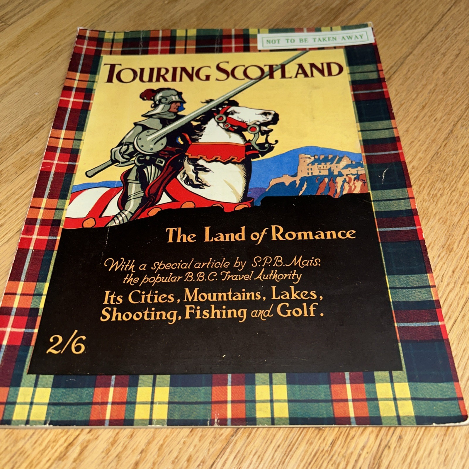 1930’s TOURING SCOTLAND, THE LAND OF ROMANCE Tourist Guide Book 112 Pages