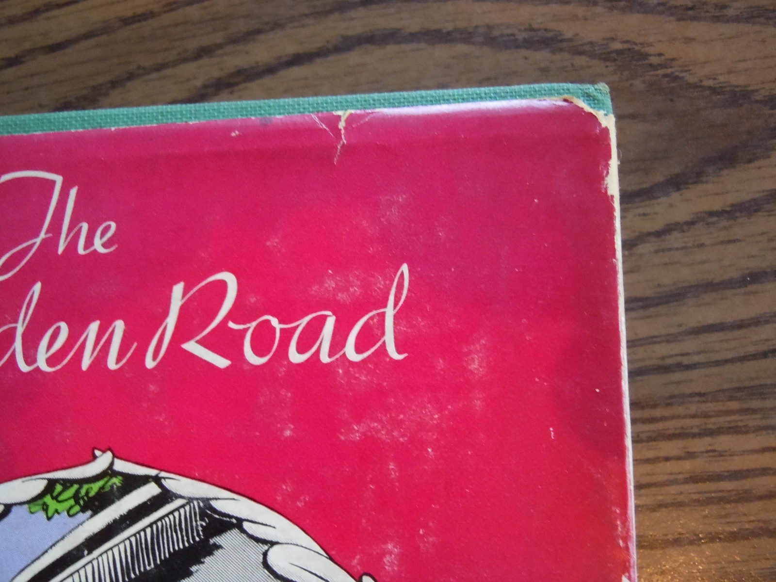 THE GOLDEN ROAD ~ L.M. Montgomery~ 1913 1st Edition – Dust Jacket-Nice Condition