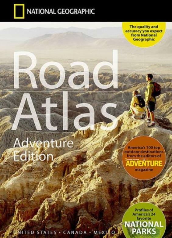 Road Atlas: Adventure Edition [United States, Canada, Mexico]