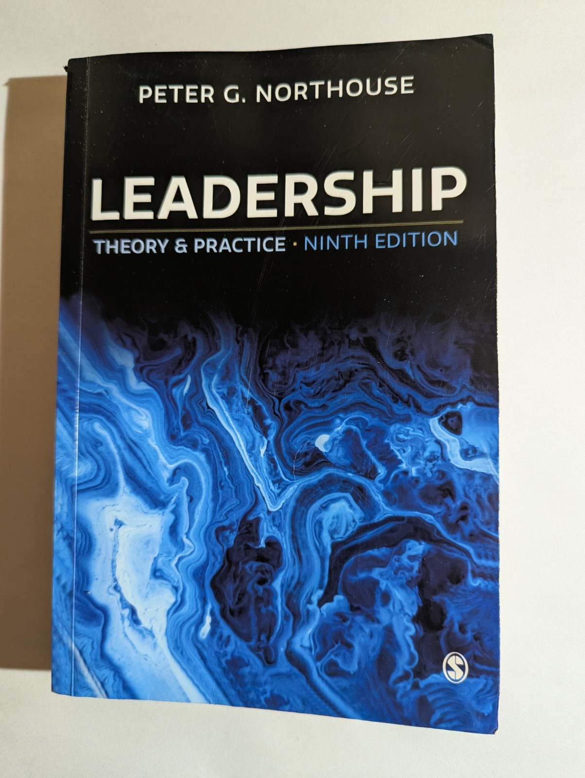 Leadership : Theory and Practice by Peter G. Northouse (2021, Ninth Edition PB