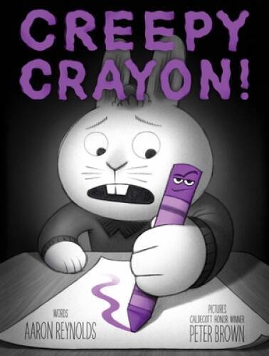 Creepy Crayon (Creepy Tales) – Hardcover By Reynolds, Aaron – GOOD