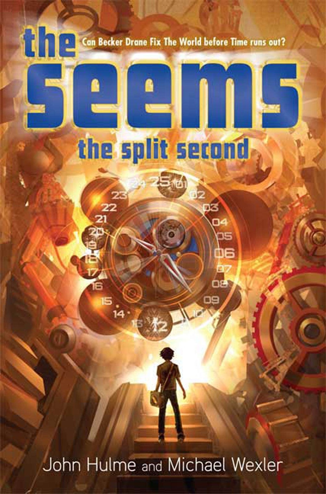 The Seems: The Split Second: Book 2
