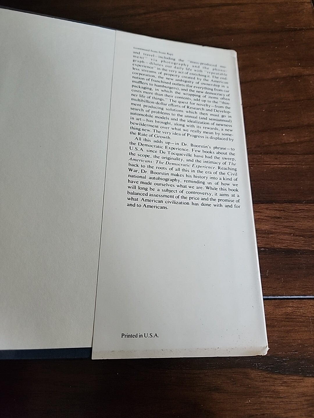 Daniel J. Boorstin THE AMERICANS : The Democratic Experience 1973 First Edition