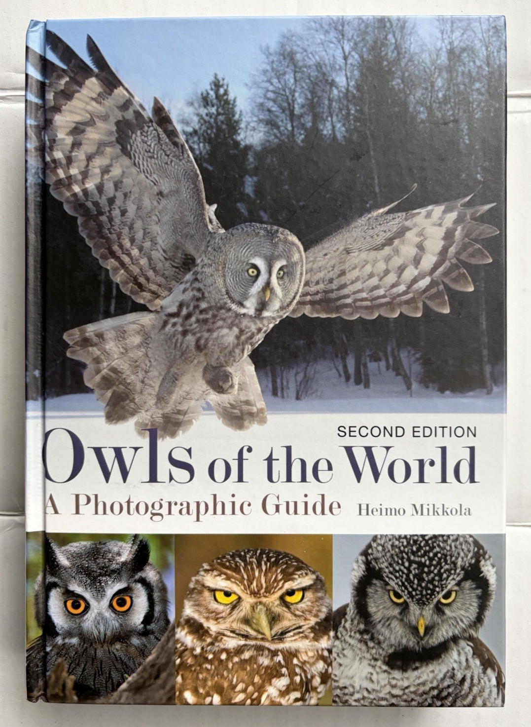 Owls of the World : A Photographic Guide Hardcover Heimo Mikkola
