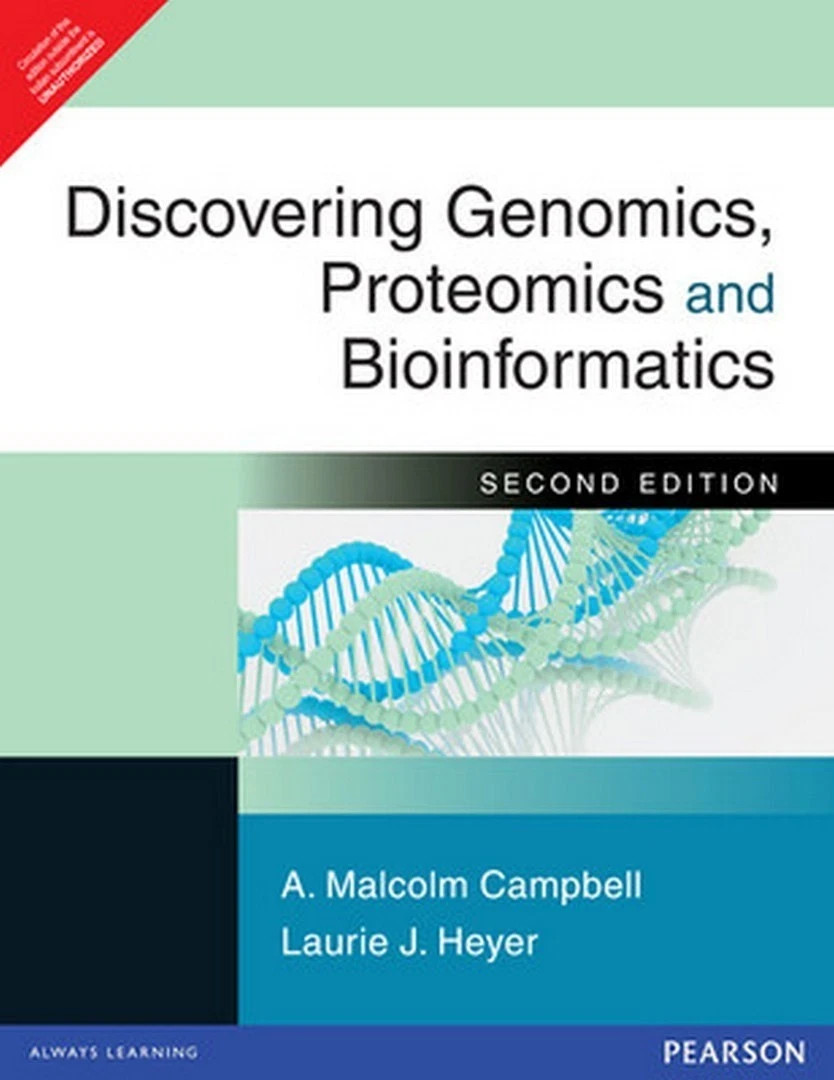 Discovering Genomics, Proteomics Bioinformatics 2nd Intl ed 9788131715598
