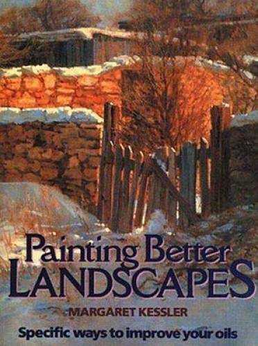 Painting Better Landscapes: Specific Ways to Improve Your Oils – GOOD