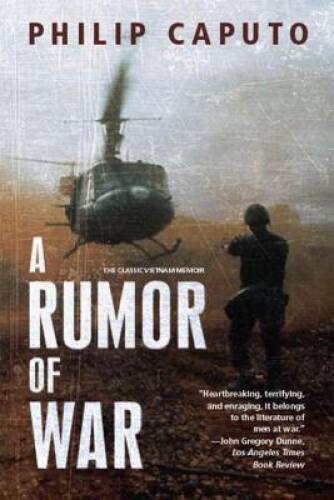 A Rumor of War – Paperback By Caputo, Philip – GOOD