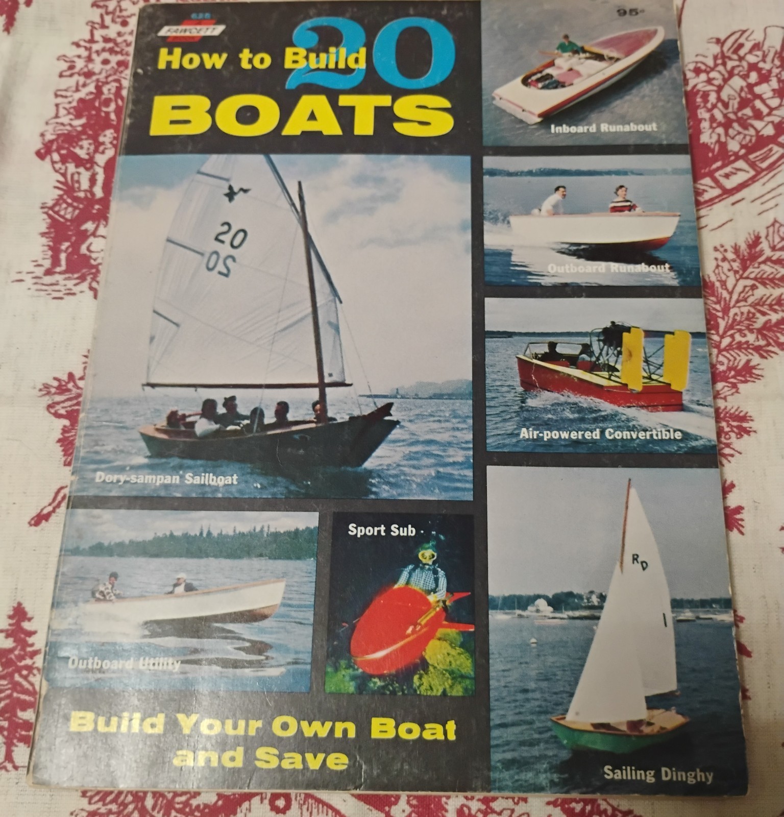 1966 Fawcett Book How To Build 20 Boats Guide #628 Softcover Pictures 112 Pages