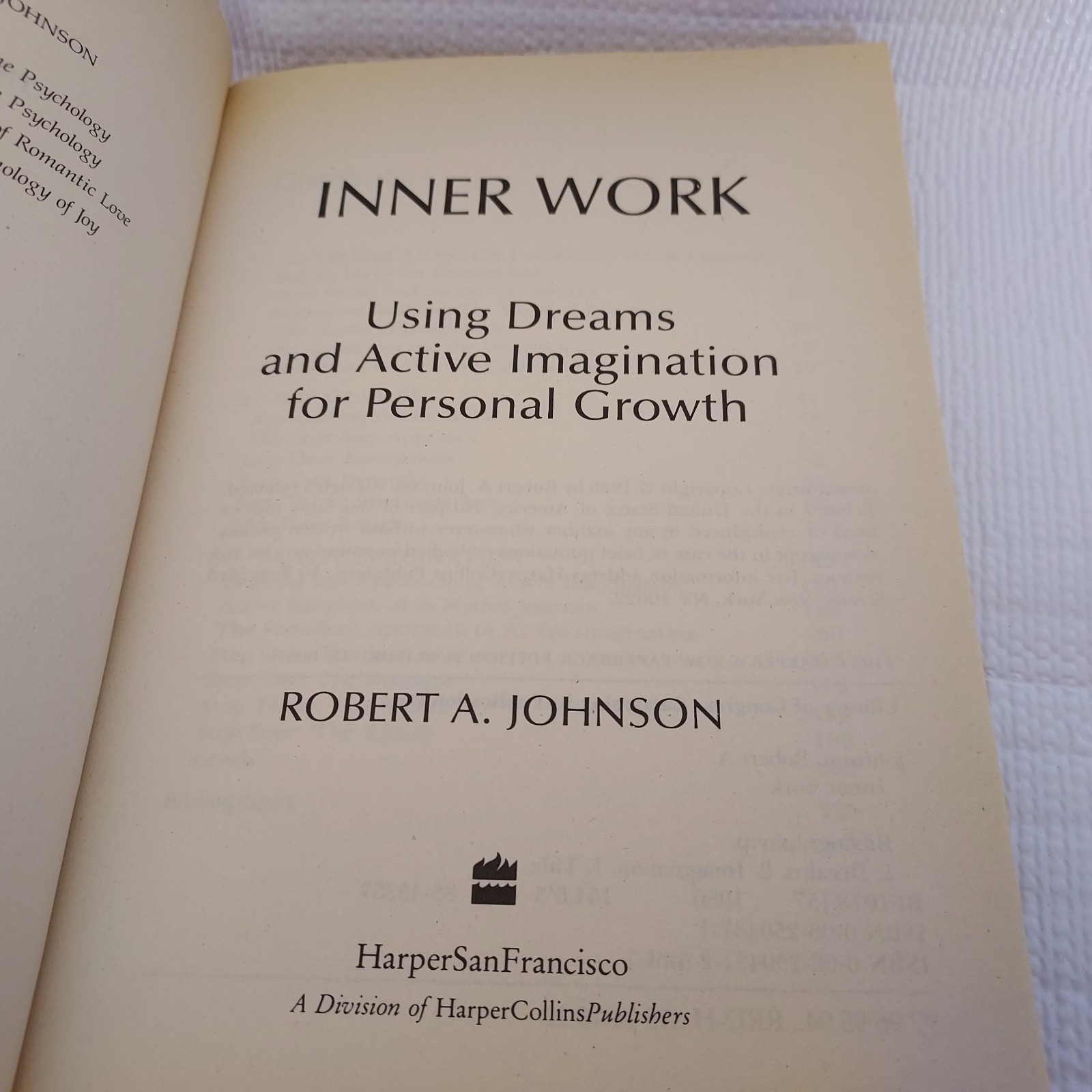 Robert A. Johnson Inner Work Using Dreams Active Imagination Paperback 1989