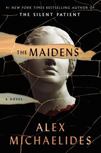 The Maidens – Hardcover By Michaelides, Alex – ACCEPTABLE