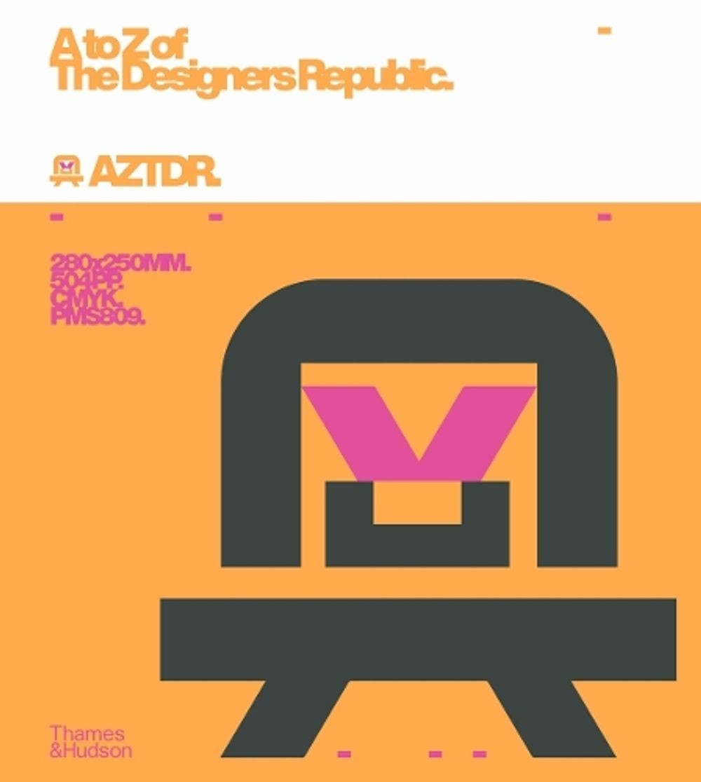 A to Z of The Designers Republic by Ian Anderson Hardcover Book