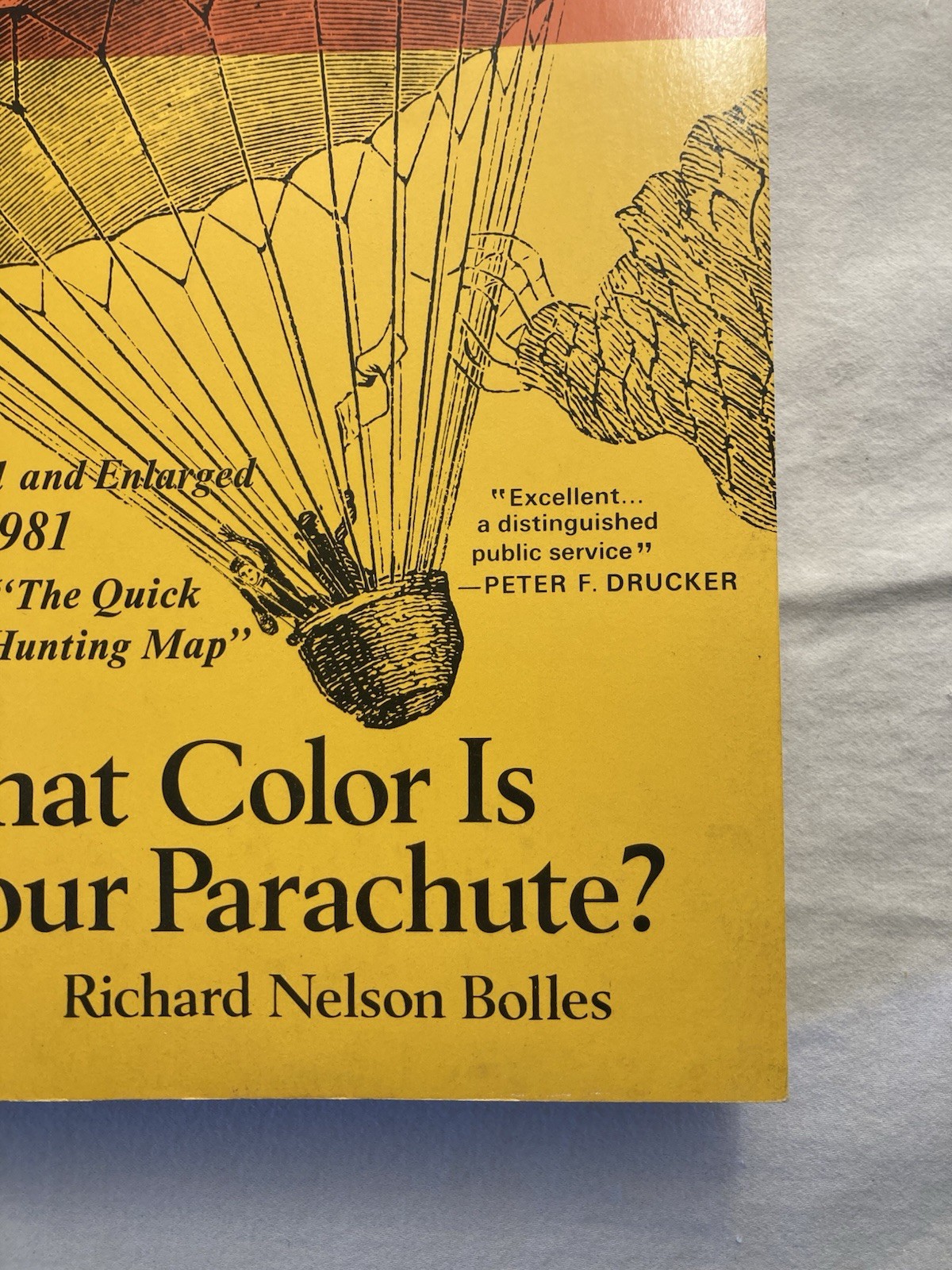 What Color Is Your Parachute?A Practical Guide For Job Hunters Richard N. Bolles