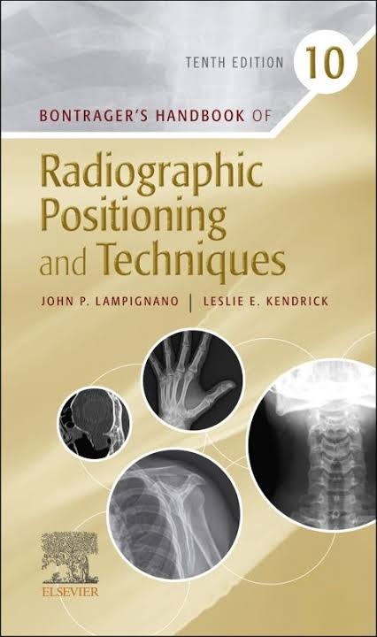 New Bontrager’s Handbook of Radiographic Positioning and Techniques 10th Edition
