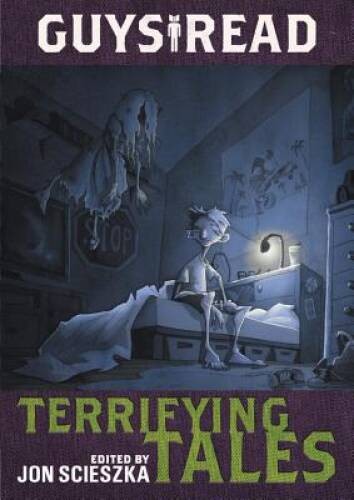Guys Read: Terrifying Tales – Paperback By Scieszka, Jon – VERY GOOD