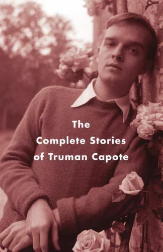 The Complete Stories of Truman Capote (Vintage International), Capote, Truman, A