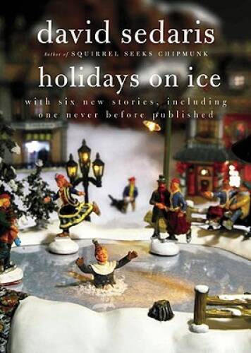 Holidays on Ice – Paperback By Sedaris, David – GOOD